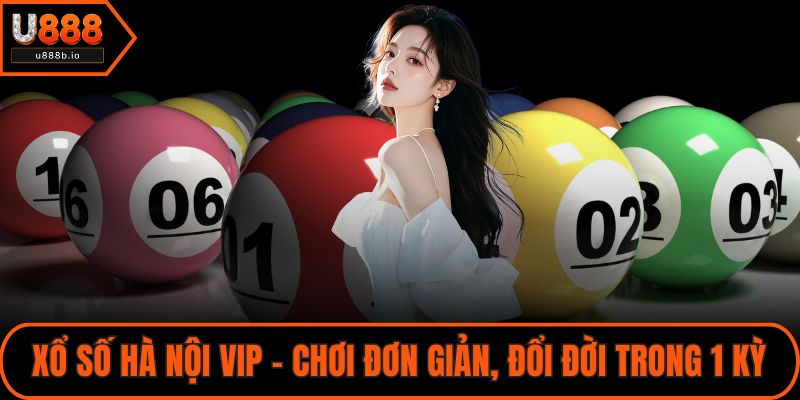 Xổ số Hà Nội VIP